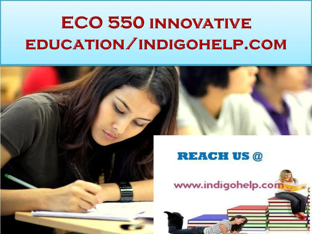 eco 550 innovative education indigohelp com