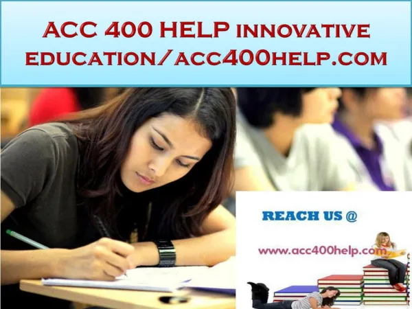 ACC 400 HELP innovative education/acc400help.com