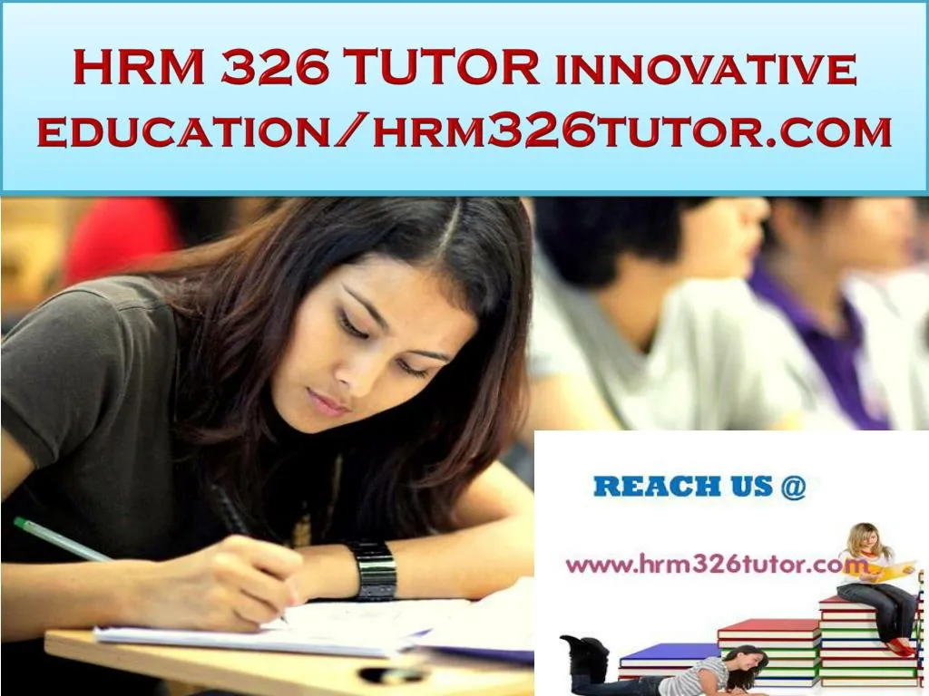 hrm 326 tutor innovative education hrm326tutor com