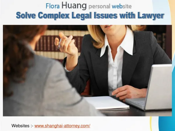 Solve Complex Legal Issues with Lawyer