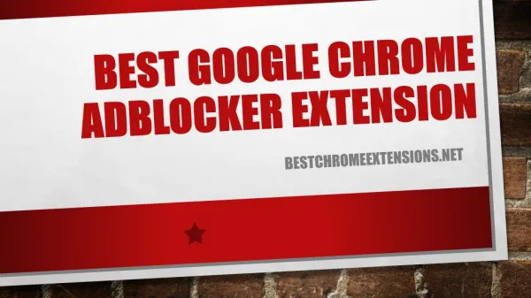 Best Google Chrome Adblocker Extension