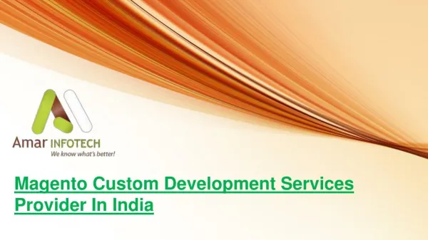 Magento Custom Development Services Providers in INDIA
