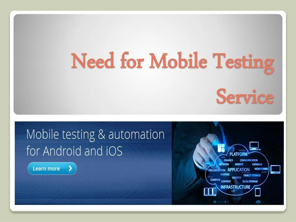 need for mobile testing service