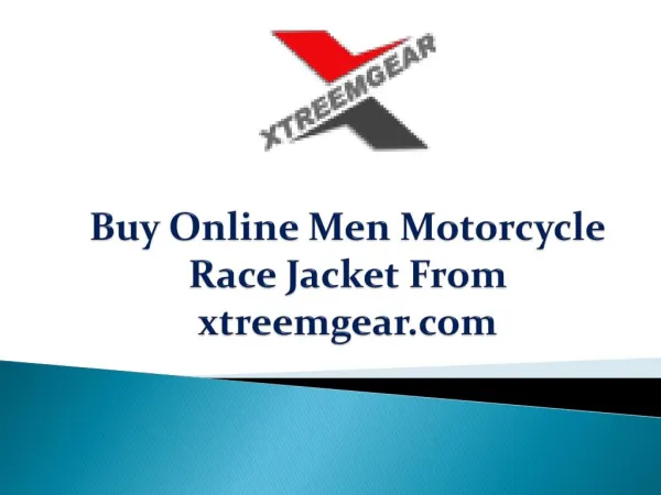Buy Online Men Motorcycle Race Jacket From xtreemgear.com