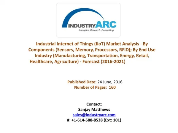 Industrial Internet of Things Market: dominated by the US with high market shares during 2015-2020.