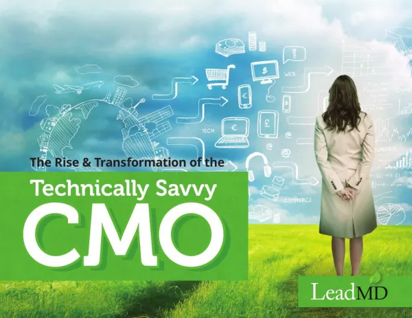 The Rise & Transformation of the Technically Savvy CMO