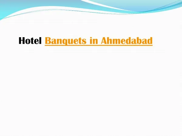 Hotel Banquets in Ahmedabad
