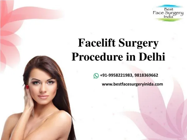 Facelift Surgery in Delhi - Bestfacesurgeryindia.com