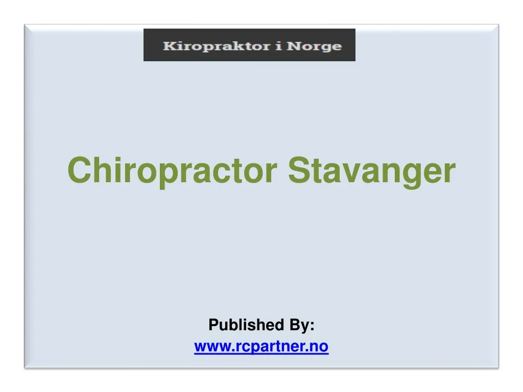 chiropractor stavanger published by www rcpartner no