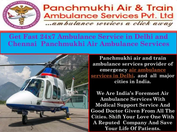 Emergency Ambulance Service provider in Delhi and Chennai