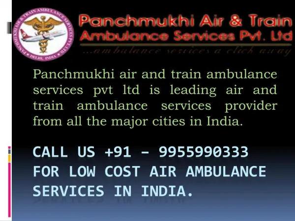 Emergency Ambulance Service provider in Bhopal and Bangalore