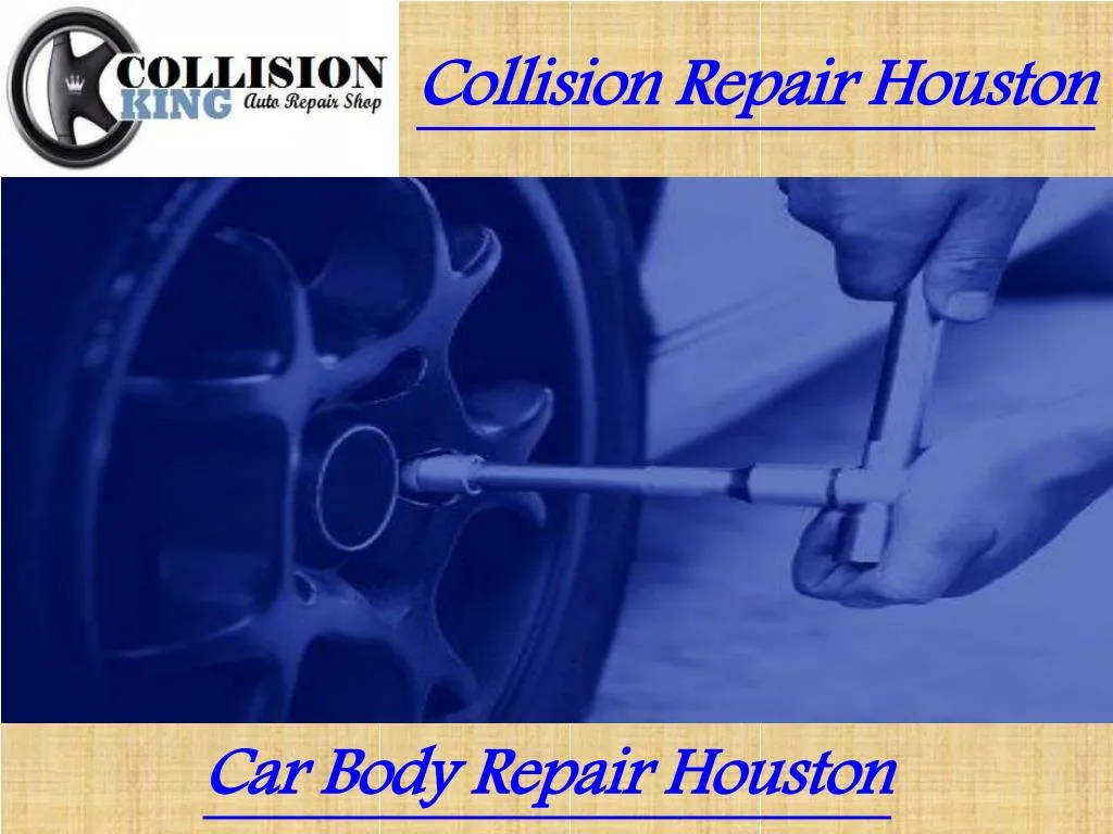 collision repair houston