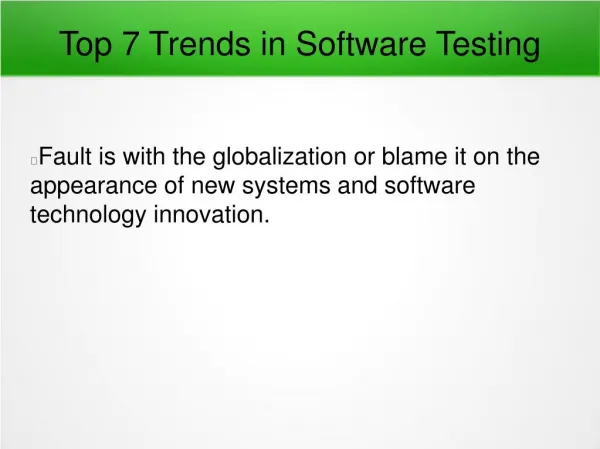 Top 7 Trends in Software Testing Domain