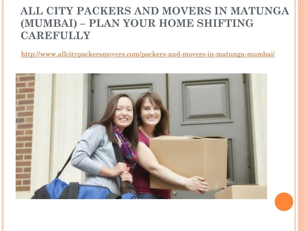 all city packers and movers in matunga mumbai plan your home shifting carefully