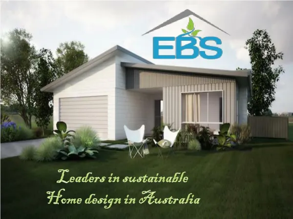 EBS New Home Solutions with a distinctly Australian look and feel