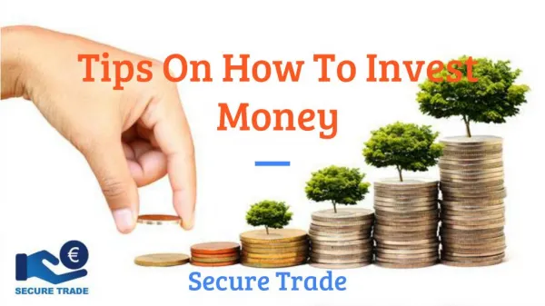 Tips on How to Invest Money