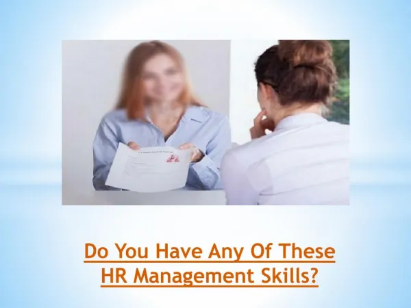 Do You Have Any Of These HR Management Skills?