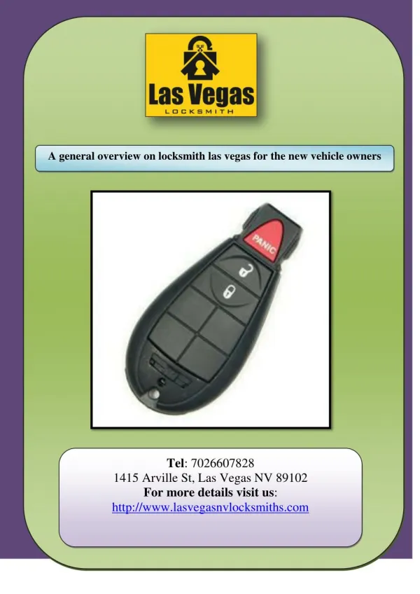 A general overview on locksmith las vegas for the new vehicle owners