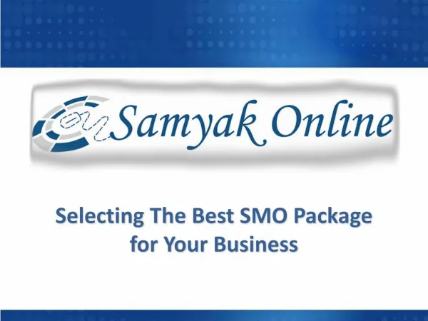 Selecting the best SMO package for your business