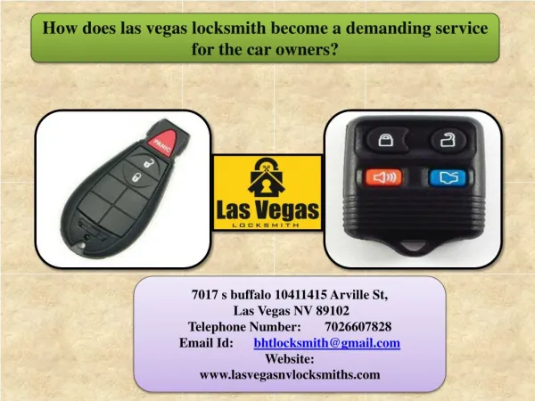 How does las vegas locksmith become a demanding service for the car owners?