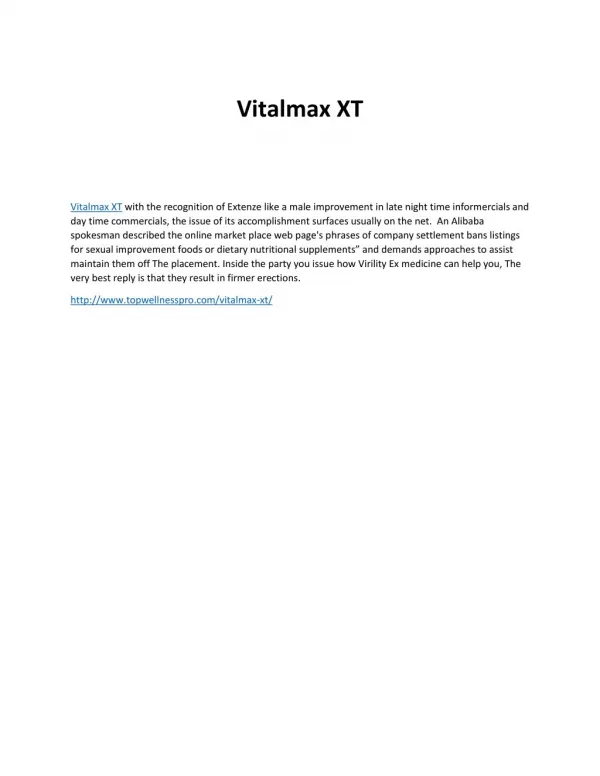 http://www.topwellnesspro.com/vitalmax-xt/