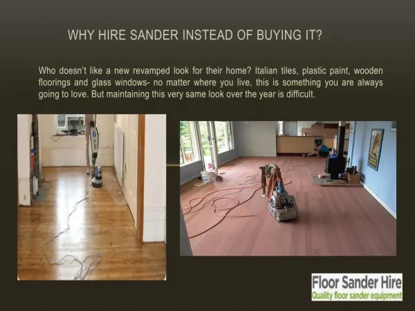 Why Hire Sander Instead of Buying it?