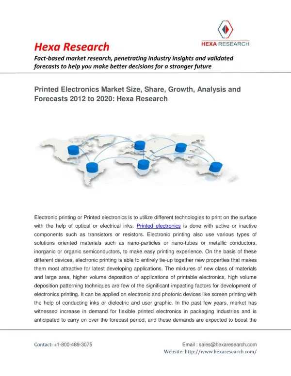 Printed Electronics Market Analysis, Size, Share, Growth and Forecasts 2012 To 2020: Hexa Research