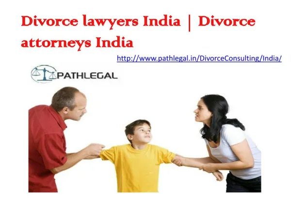 Divorce Lawyers India | Divorce Advocates India