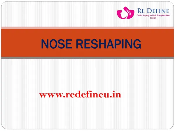 Nose Reshaping In Hyderabad ,India