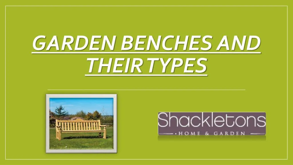 garden benches and their types