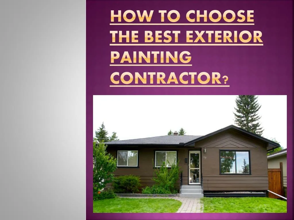 how to choose the best exterior painting contractor