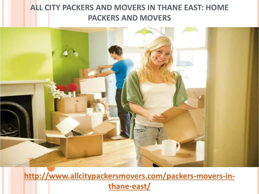 all city packers and movers in thane east home packers and movers
