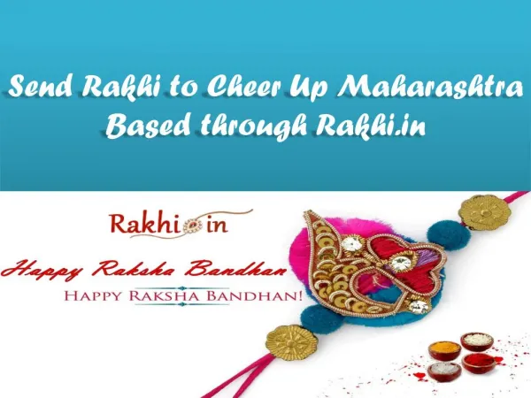 Send Rakhi to Cheer Up Maharashtra Based through Rakhi.in