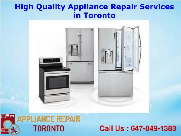 High Quality Appliance Repair Services in Toronto