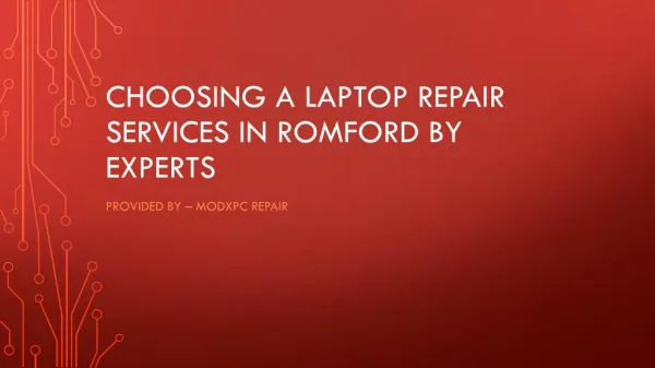 Choosing A Laptop Repair Services In Romford by Experts