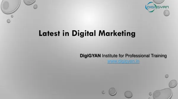 Latest in Digital Marketing