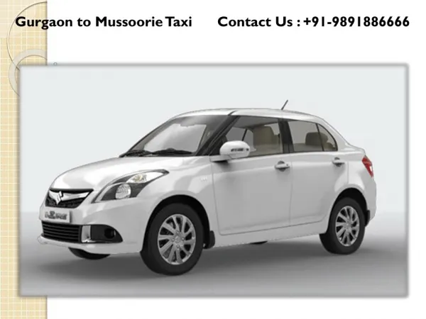 Hire Gurgaon Mussoorie Taxi Car