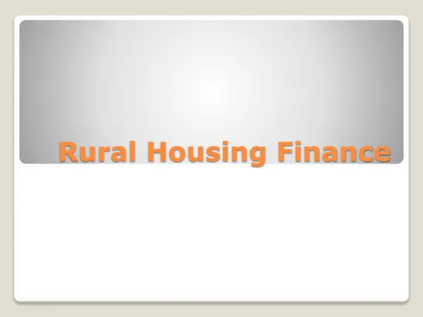 Funding Rural Housing Finance and Economic Development