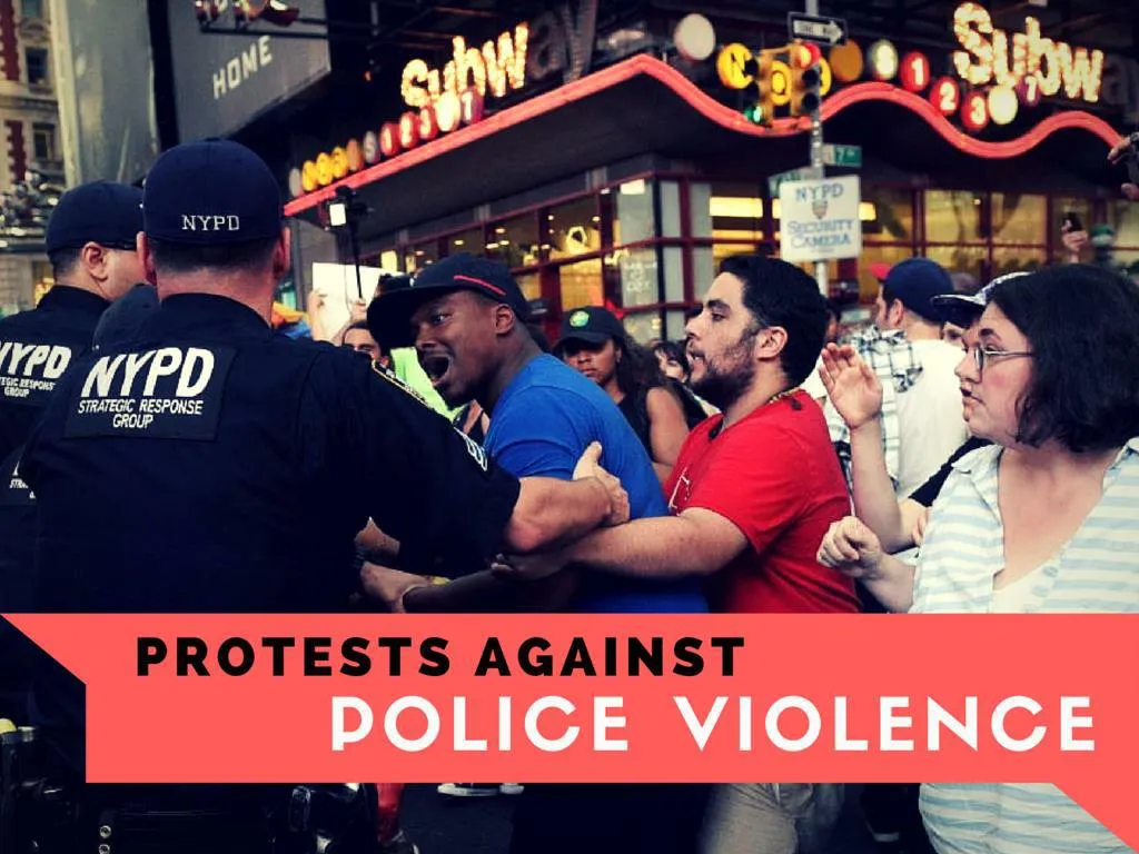 dissents against police violence