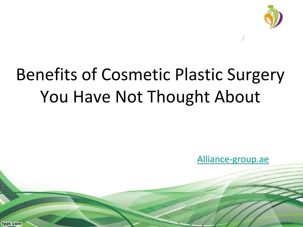 benefits of cosmetic plastic surgery you have not thought about