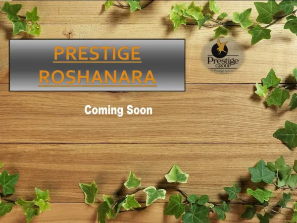 Prestige Roshanara