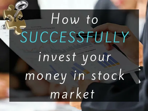 How to SUCCESSFULLY invest your money in stock market