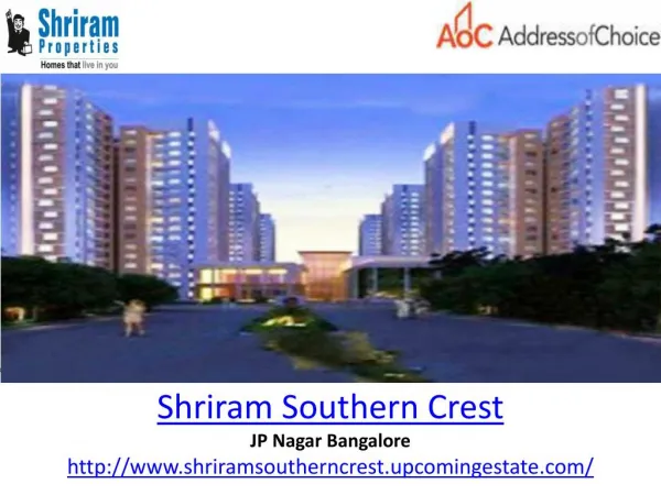 Shriram Southern Crest in Bangalore