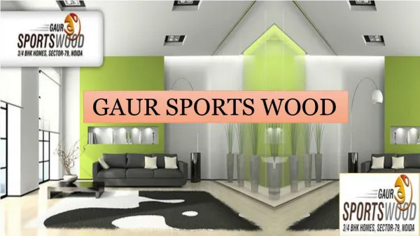 Find Perfect Apartments at Gaur Sports Noida