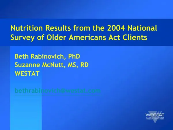 Nutrition Results from the 2004 National Survey of Older Americans Act Clients