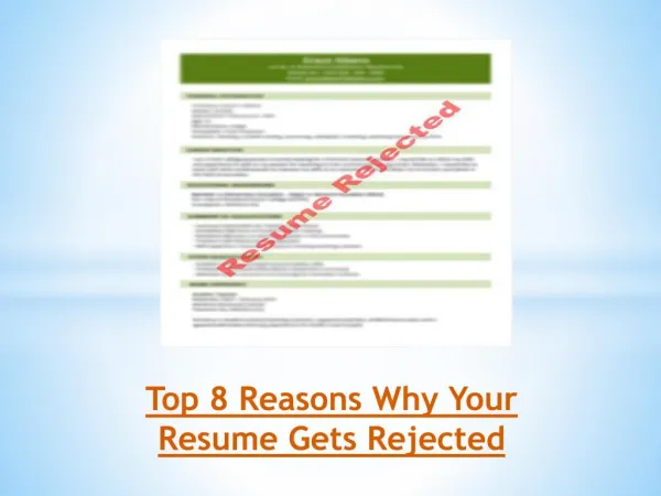 Top 8 Reasons Why Your Resume Gets Rejected