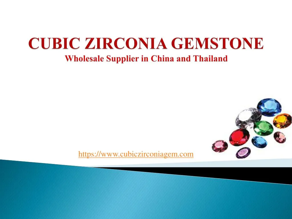cubic zirconia gemstone wholesale supplier in china and thailand