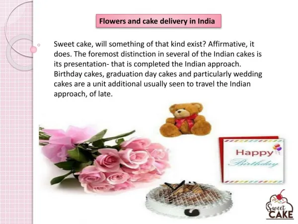 Cake, flower and gifts find the right choice for any Occasion
