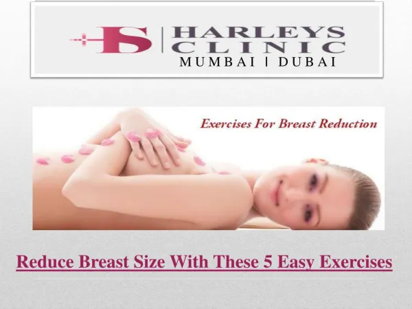 Reduce Breast Size With These 5 Easy Exercises