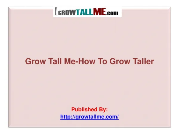 Grow Tall Me-How To Grow Taller